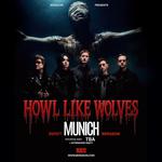 Howl Like Wolves Halloween Concert live at Bergson Munich