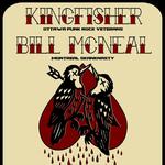 Kingfisher - Bill McNeal - Calling Johnny at Le Nord Ouest