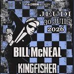 Bill McNeal // Kingfisher // Fish Hook ~ Le Murdoch 180 Rue Galt Ouest, Sherbrooke, QC