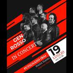 GEN ROSSO IN CONCERT