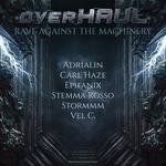 overHAUL: Rave Against the Machinery