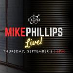 Mike Phillips Live!
