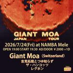 Giant Moa @ Namba Mele with 吉見拓哉とつゆ知らず, ザ・ハンコッツ, レグホン
