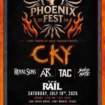 Phoenix Fest w/CKY
