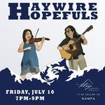 Haywire Hopefuls at Telaya West
