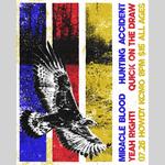 Miracle Blood, Hunting Accident, Yeah Right!, Quick on the Draw