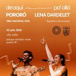 Lena x Pororó | Gira Nacional 2026