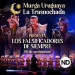 La Trasnochada presenta " Los Falsificadores de Siempre"