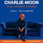 Charlie-Moon Soul, Stories & Songs