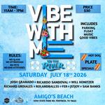 Vibe With Me On The River 2