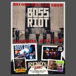 Boss Riot Record Release - Here We Go Again