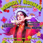 WEIRDLY NORMAL ALBUM RELEASE SHOW