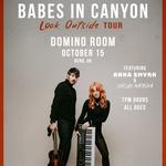 Look Outside Tour - BABES IN CANYON ft. Anna Smyrk, Shelby Natasha