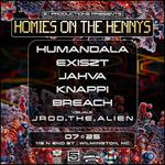 HOMIES ON THE HENNYS WILMINGTON Ft. Humandala Exiszt Jahva Knappi & Breach