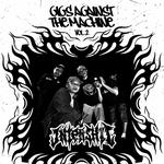 GIGS AGAINST THE MACHINE VOL.2