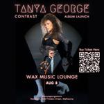 Tanya George CONTRAST ALBUM LAUNCH at Wax Music Lounge