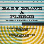 Baby Brave w/ Fleece @ Telford's Warehouse