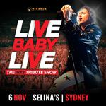 SELINA'S SYDNEY | LIVE BABY LIVE THE INXS TRIBUTE SHOW