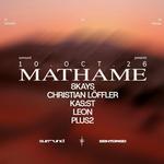 surround pres. MATHAME, 8KAYS, CHRISTIAN LÖFFLER, KAS:ST & more