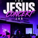 The Jesus Concert JHB