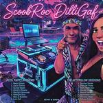 ScoobRoc DilliGaf