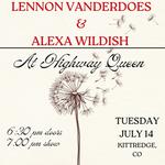 Alexa Wildish & Lennon VanderDoes live at Highway Queen 