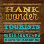 Hank Wonder returns to TOURISTS!