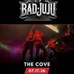 Bad JuJu Rocks The Cove!