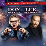 Don McLean and Lee Greenwood