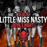 Little Miss Nasty - Devil's Night
