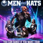 Men Without Hats - You Can Dance if You Want Tour