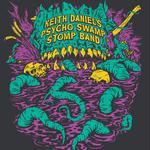 Keith Daniel's Psycho Swamp Stomp Band at The Runaway