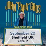 John "Papa" Gros SOLO UK Tour: Cafe #9