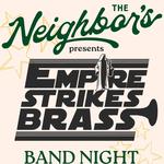 Empire Strikes Brass Live at The Neighbor's