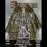 ArisenFall, Shattered Image, and Dissentious