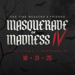Masquerade Of Madness IV - Halloween