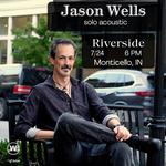 Jason Wells Solo @ Riverside