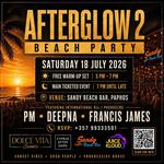 AFTERGLOW 2 — Sunset Beach Party at Sandy Beach