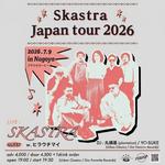 Skastra Japan Tour