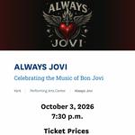 ALWAYS JOVI  Live Sat Oct 3rd Kent State Performing Arts Center New Philadelphia Ohio