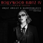 Hollywood Hartz IV - Tour