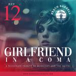 Girlfriend In A Coma Returns to Beach Barrels