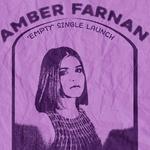 Amber Farnan, Empt Single Launch