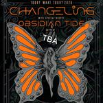 Changeling + Obsidian Tide in Warsaw
