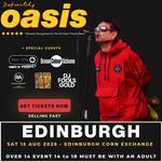 Definitely Oasis Edinburgh + Special Guests