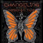 Changeling + Obsidian Tide in Hamburg, Support: Soulsplitter