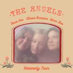 The Angels House Show and Tour Kickoff