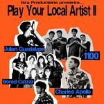 Play Your Local Artist II