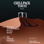 CHILLPACK TOKYO vol.3