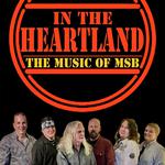 In the Heartland – Music of the Michael Stanley Band Concert